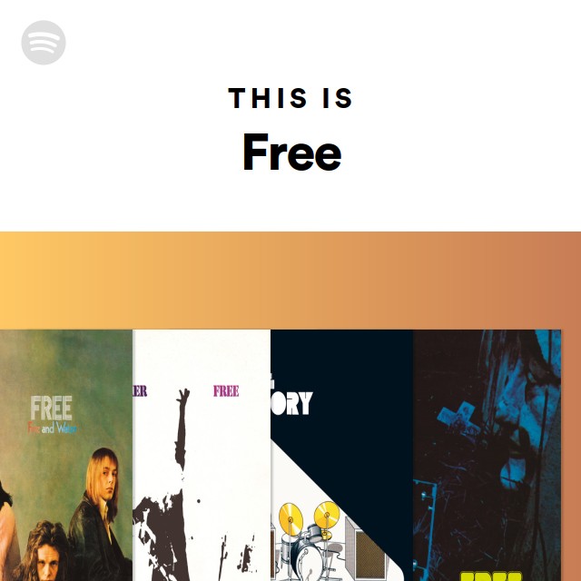 This Is Free - playlist by Spotify | Spotify