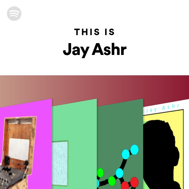This Is Jay Ashr - playlist by Spotify | Spotify