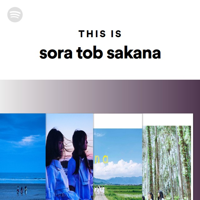 sora tob sakana | Spotify