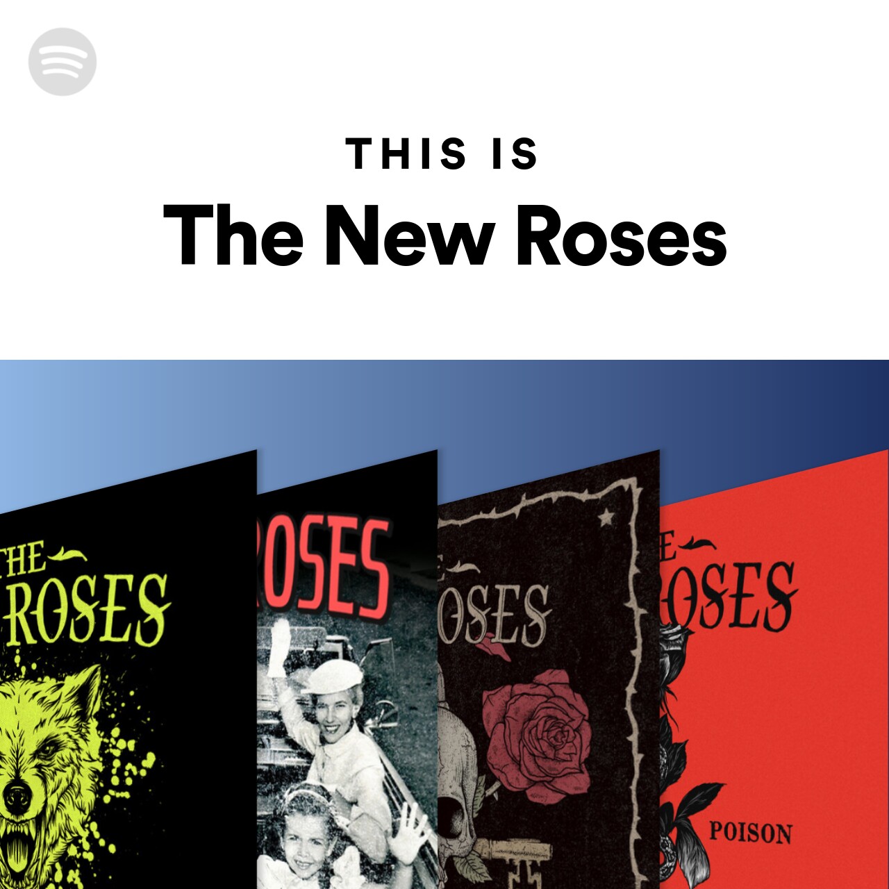 This Is The New Roses