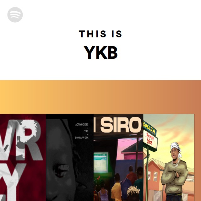 this-is-ykb-playlist-by-spotify-spotify
