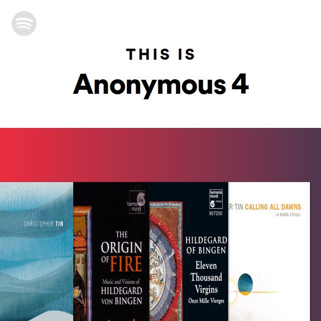 その他 anonymous4 Anonymous 4 | Spotify