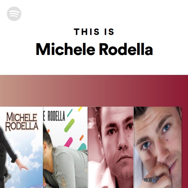 This Is Michele Rodella playlist by Spotify Spotify