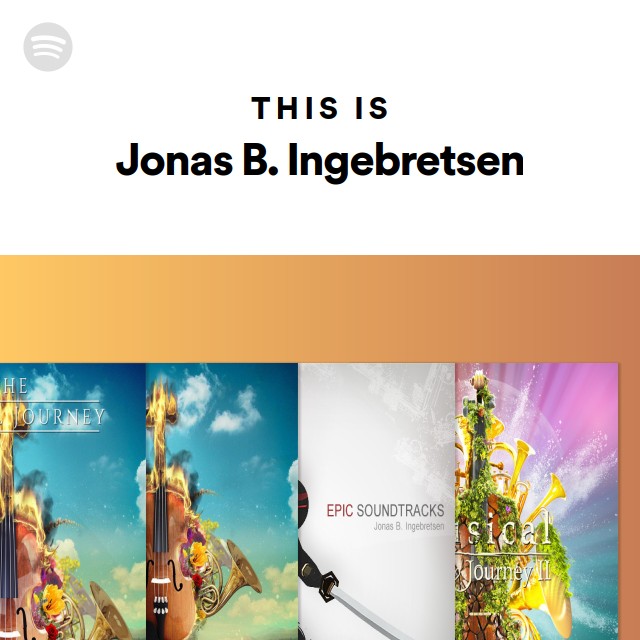 This Is Jonas B. Ingebretsen playlist by Spotify Spotify