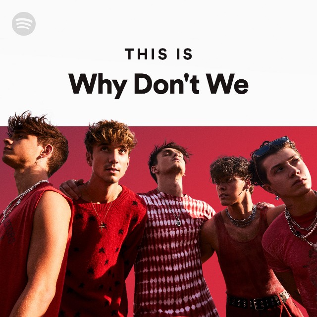 Why Don't We