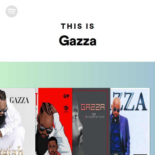 This Is Gazza - playlist by Spotify | Spotify