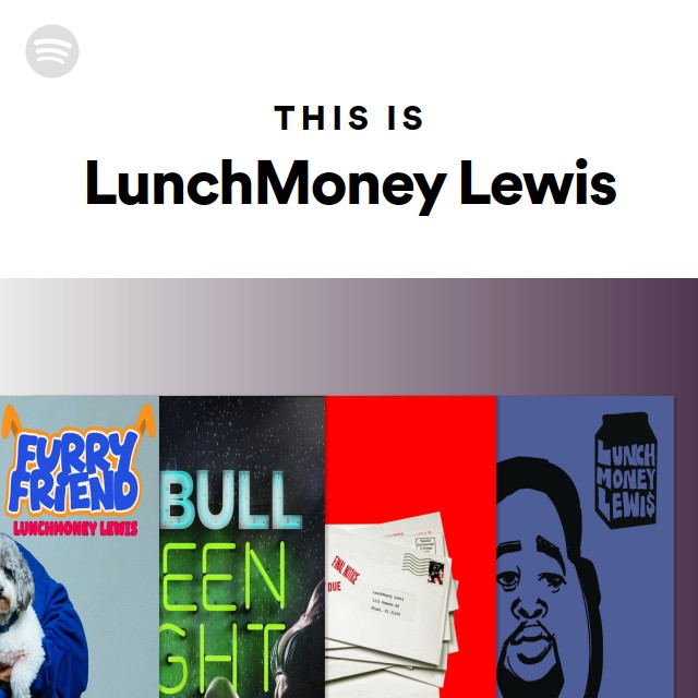 This Is LunchMoney Lewis - playlist by Spotify | Spotify