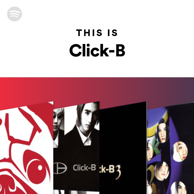 Click-B | Spotify