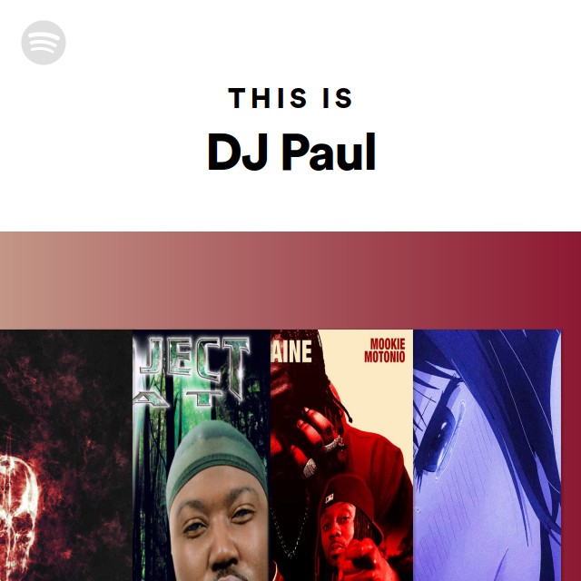 This Is DJ Paul
