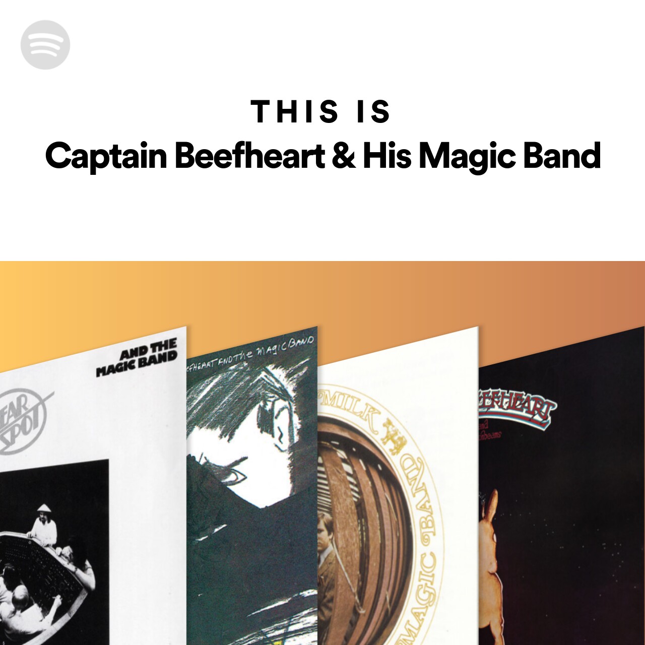 This Is Captain Beefheart & His Magic Band