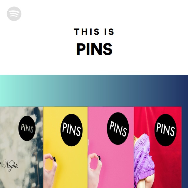 This Is PINS Playlist By Spotify Spotify