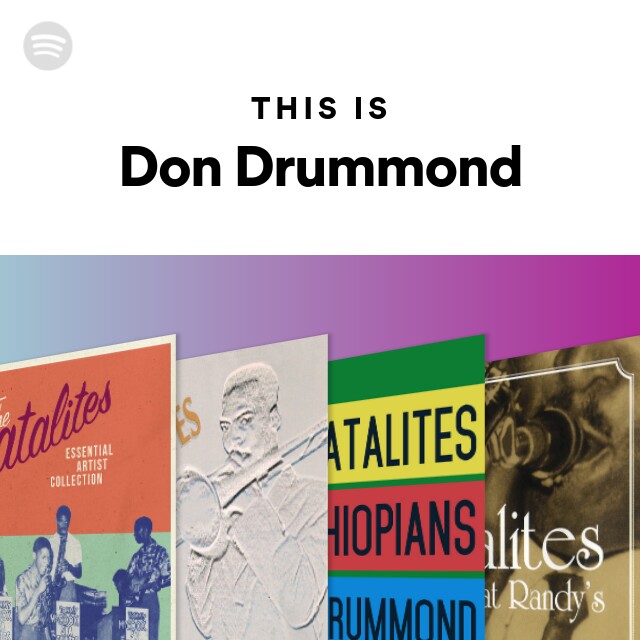 This Is Don Drummond - playlist by Spotify | Spotify