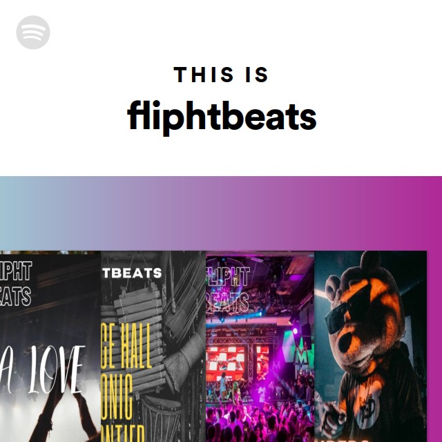 This Is fliphtbeats - playlist by Spotify | Spotify