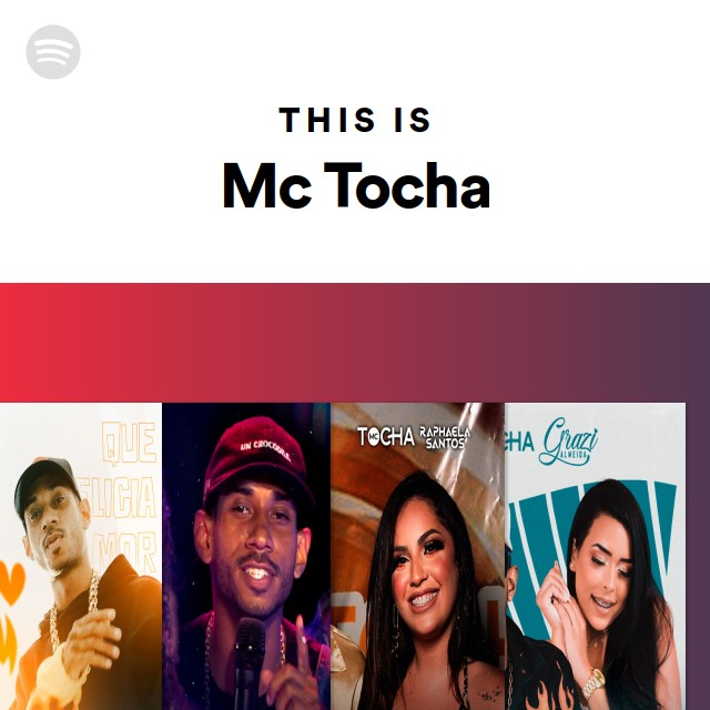 This Is Mc Tocha - playlist by Spotify | Spotify