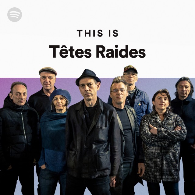 This Is Têtes Raides playlist by Spotify Spotify