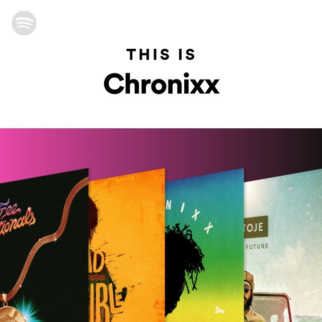 This Is Chronixx - playlist by Spotify | Spotify