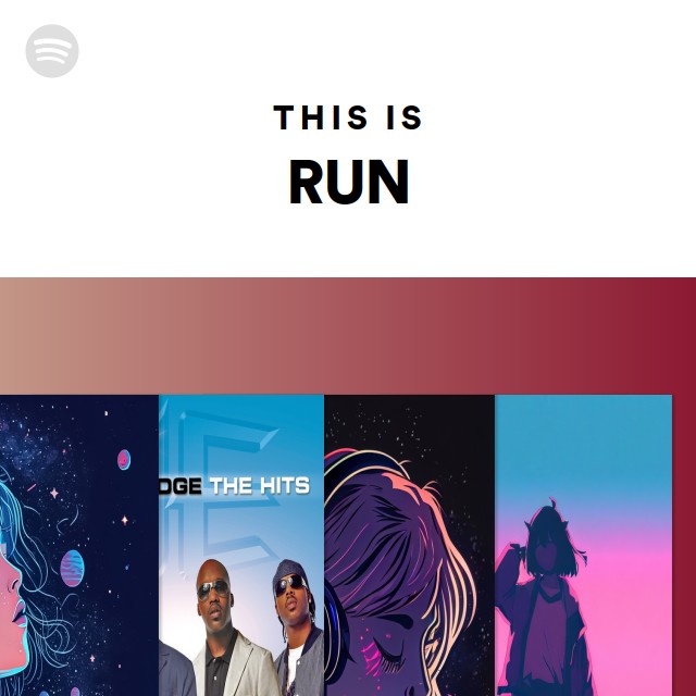 This Is RUN - playlist by Spotify | Spotify