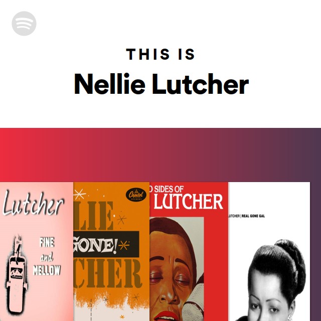 The Best Of Nellie Lutcher - Compilation by Nellie Lutcher