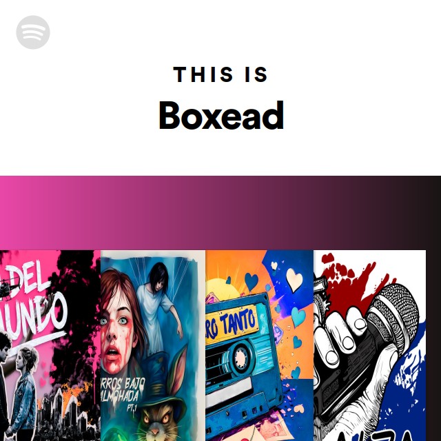 This Is Boxead - playlist by Spotify | Spotify