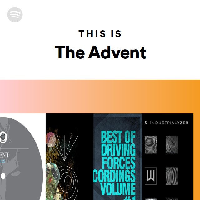 The Advent | Spotify