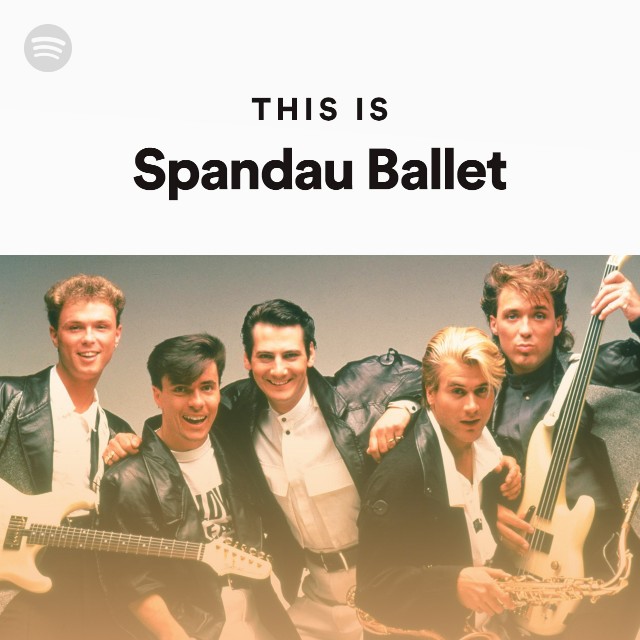 Spandau Ballet | Spotify Spandau Ballet | Spotify