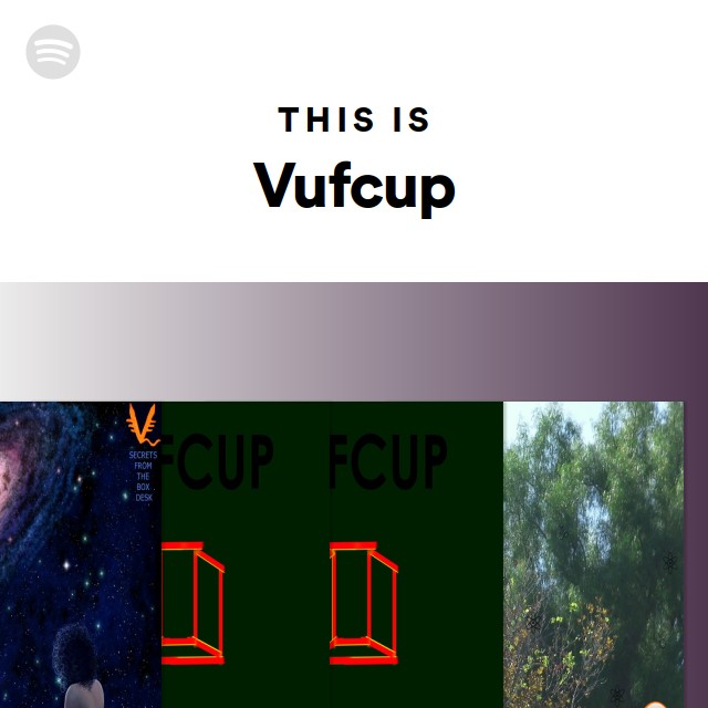 This Is Vufcup - playlist by Spotify | Spotify