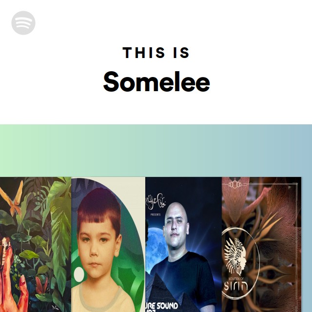 This Is Somelee - playlist by Spotify | Spotify