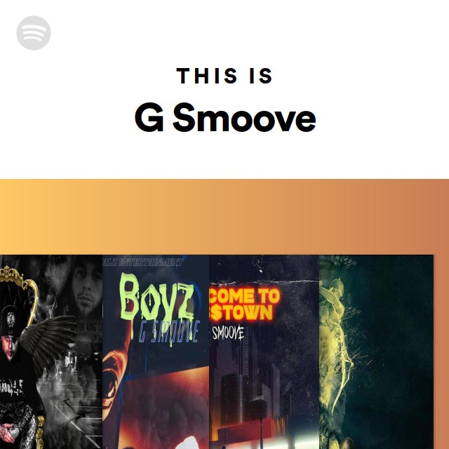 洋楽 G-RAP/B-SMOOVE G Smoove | Spotify