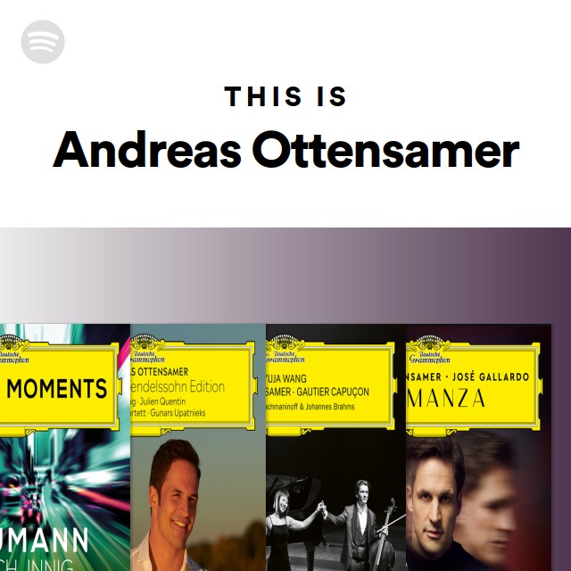 This Is Andreas Ottensamer - playlist by Spotify | Spotify