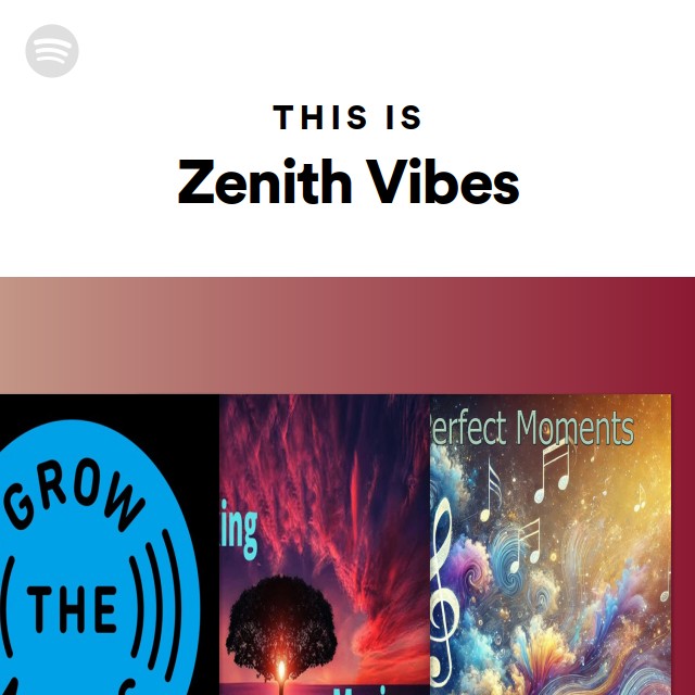 Venelithe Spotify This Is Zenith Vibes | Spotify Playlist