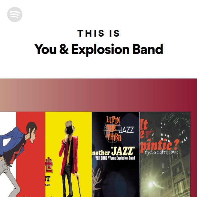 This Is You & Explosion Band playlist by Spotify Spotify