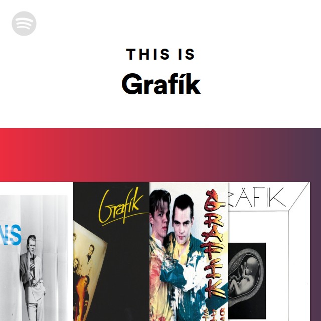 This Is Grafík - playlist by Spotify | Spotify