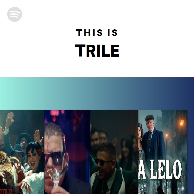 Singer Trile This Is TRILE | Spotify Playlist