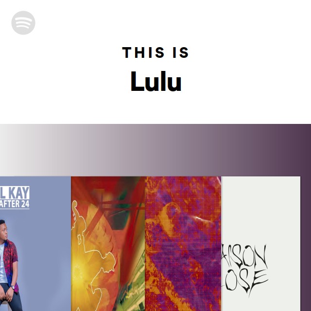 Lulu  Spotify