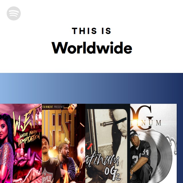 This Is Worldwide - playlist by Spotify | Spotify