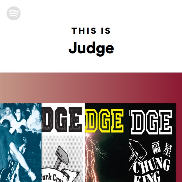 This Is Judge playlist by Spotify Spotify