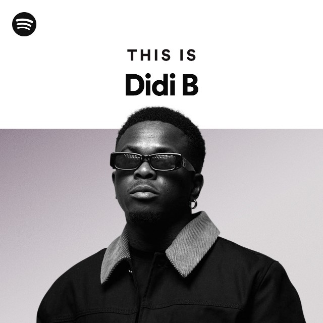 This Is Didi B playlist by Spotify Spotify