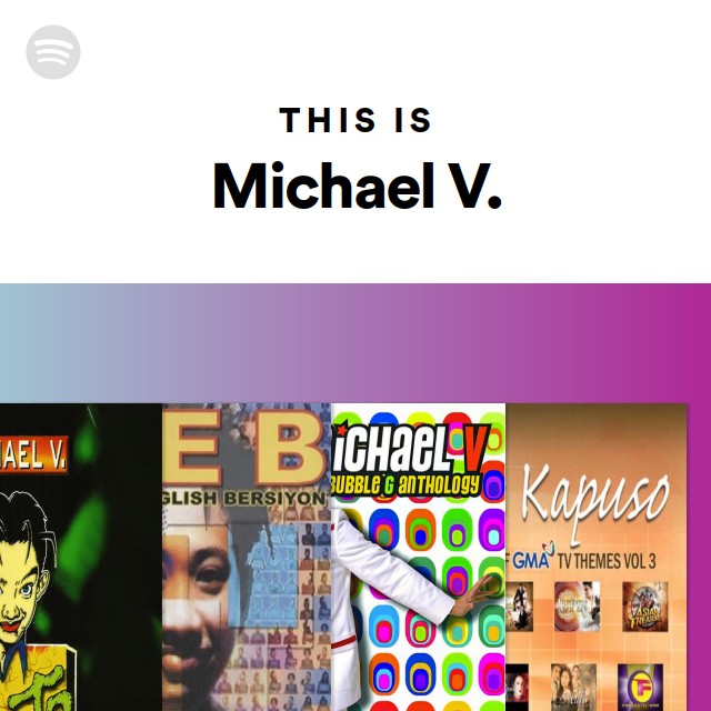 This Is Michael v - playlist by Spotify | Spotify