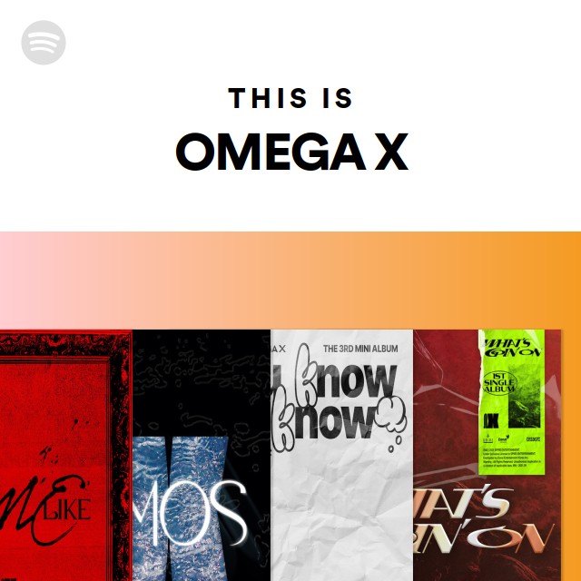 This Is OMEGA X playlist by Spotify Spotify