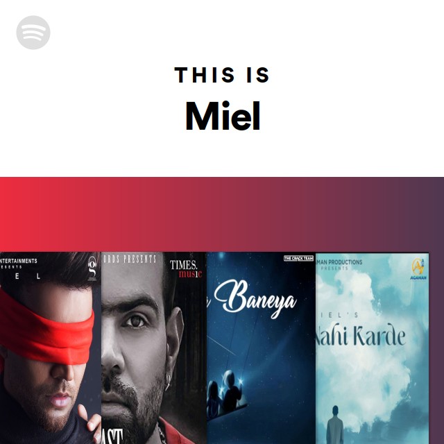 This Is Miel - playlist by Spotify | Spotify