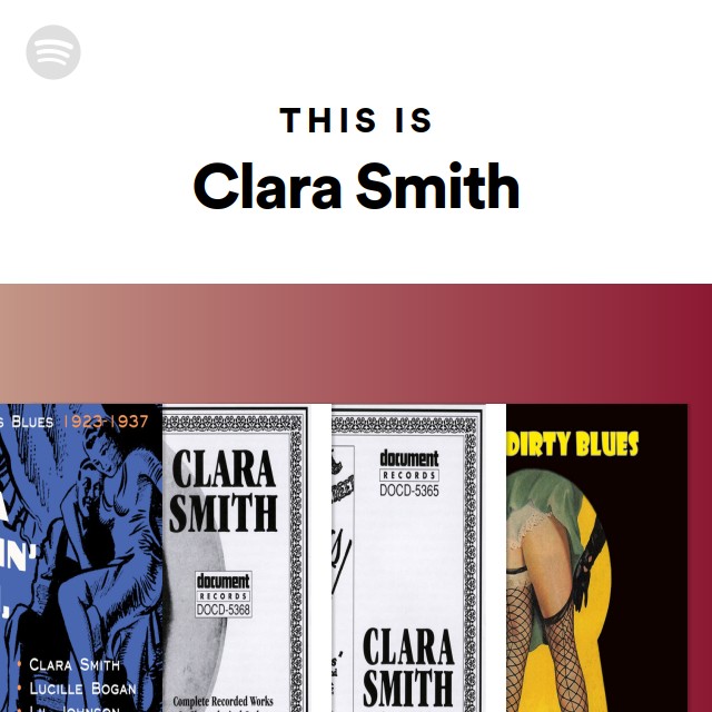 This Is Clara Smith - playlist by Spotify