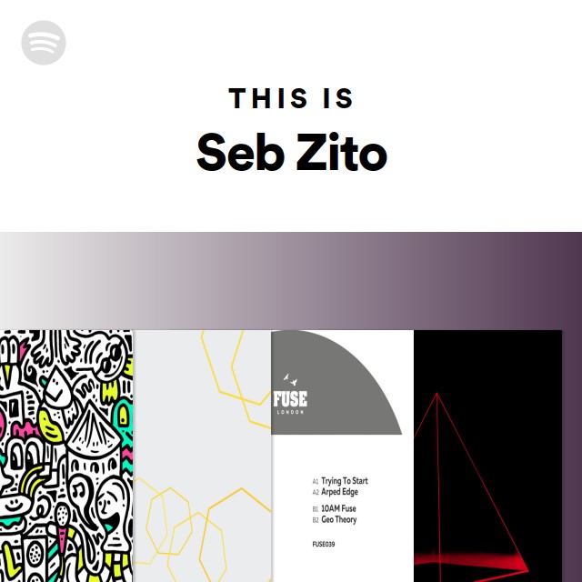 This Is Seb Zito | Spotify Playlist