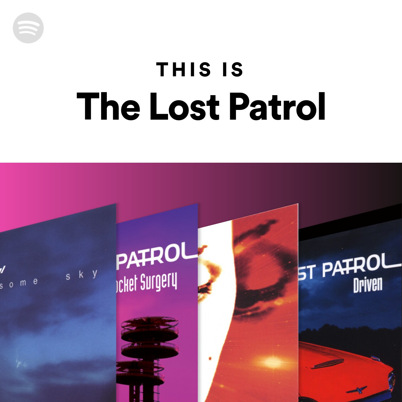 This Is The Lost Patrol
