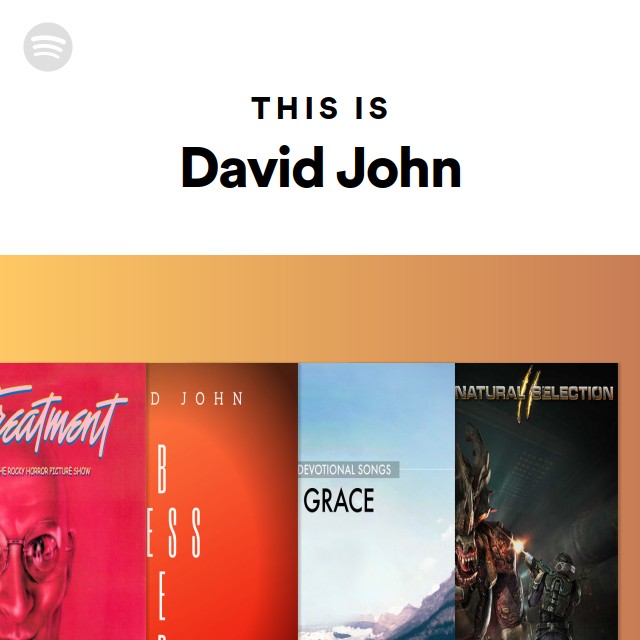 This Is David John - playlist by Spotify | Spotify