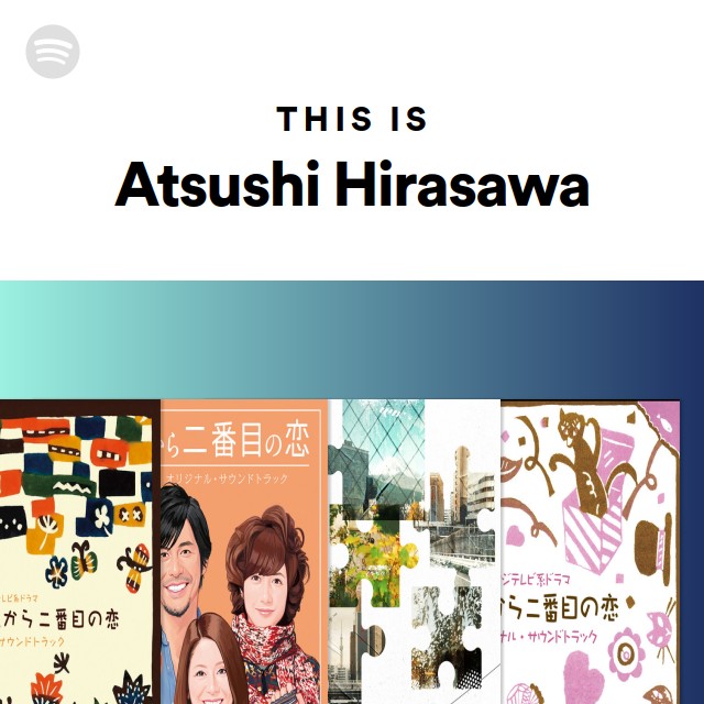 平沢敦士 | Spotify