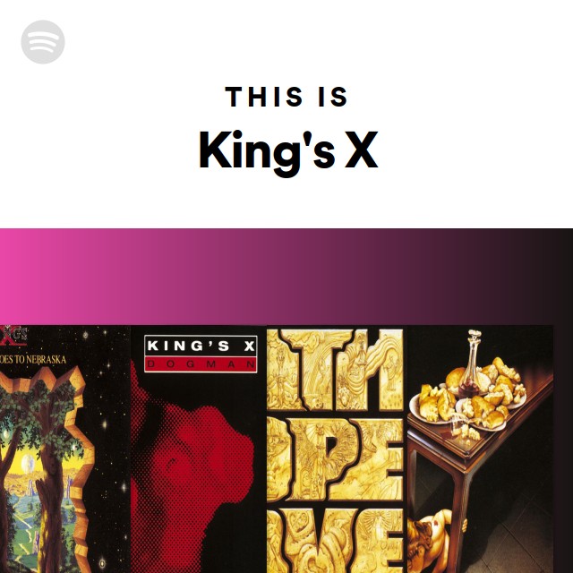 This Is King's X playlist by Spotify Spotify
