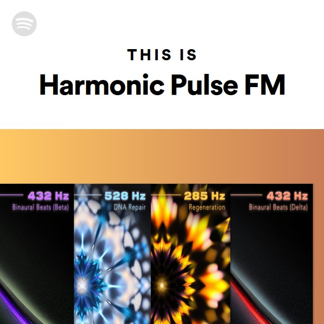This is harmonic pulse fm playlist by spotify spotify