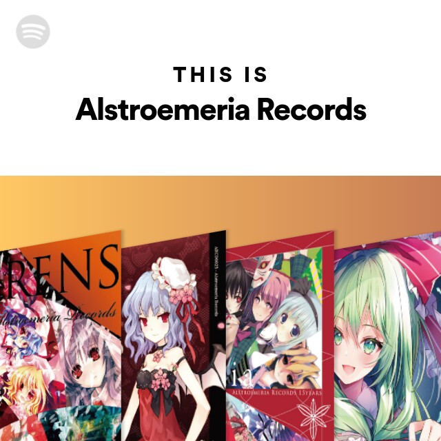 Alstroemeria Records | Spotify
