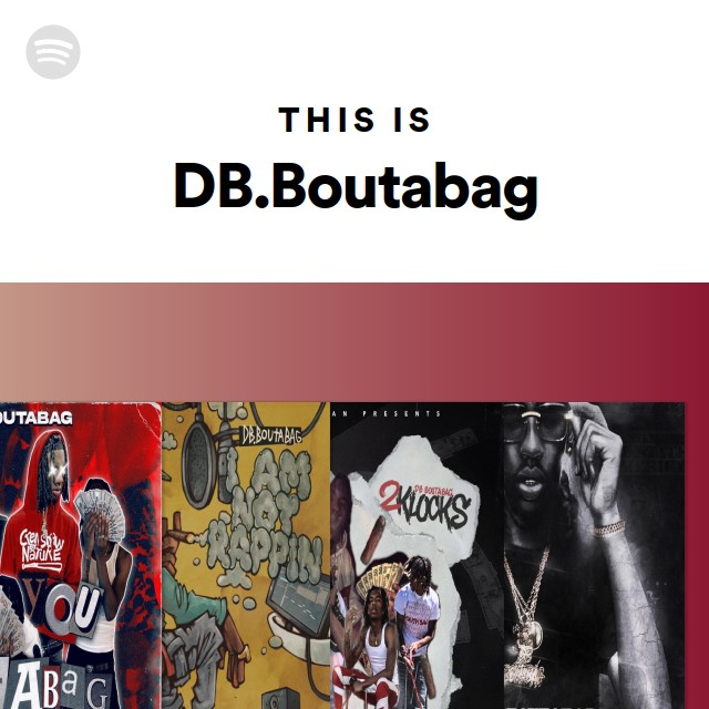 This Is DB.Boutabag - Playlist By Spotify | Spotify