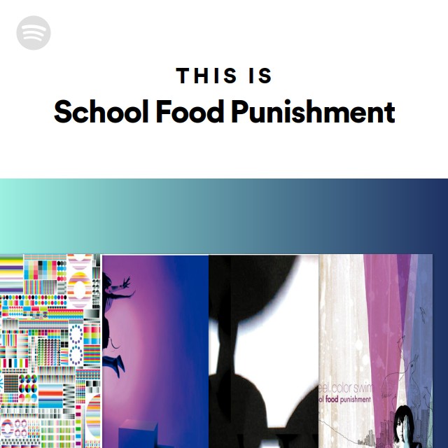 School Food Punishment Amp-Reflection First Limited Edition